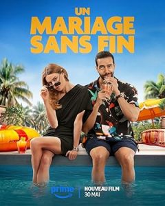 Un mariage sans fin 2025