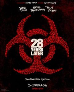 28 Years Later 2025