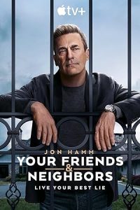 Your Friends & Neighbors 2025