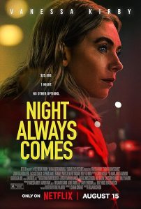 Night Always Comes 2025