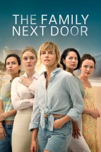 The Family Next Door 2025
