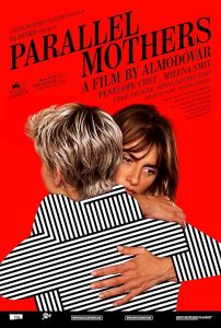 Parallel Mothers - Madres Paralelas 2021