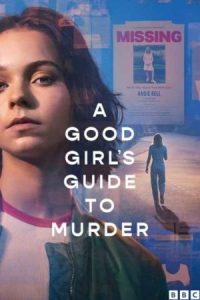 A Good Girls Guide to Murder 2024 راهنمای یک دختر خوب برای قتل