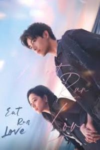 Eat Run Love 2025 دویدن چشیدن دل سپردن
