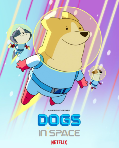 سگ‌ها در فضا
 Dogs in Space 2021