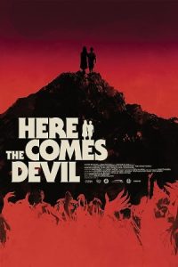 در اینجا شیطان می آید Here Comes the Devil 2012
