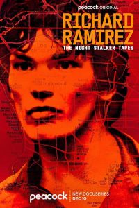 ریچارد رامیرز نوارهای شبگرد Richard Ramirez: The Night Stalker Tapes 2024