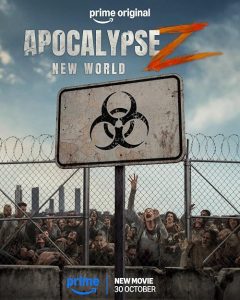 آخرالزمان زد: دنیای جدید Apocalypse Z: New World 2026