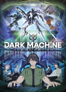 دارک ماشین انیمیشن Dark Machine the Animation 2026
