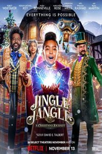 جنگل جینگل: یک سفر کریسمس Jingle Jangle: A Christmas Journey 2020